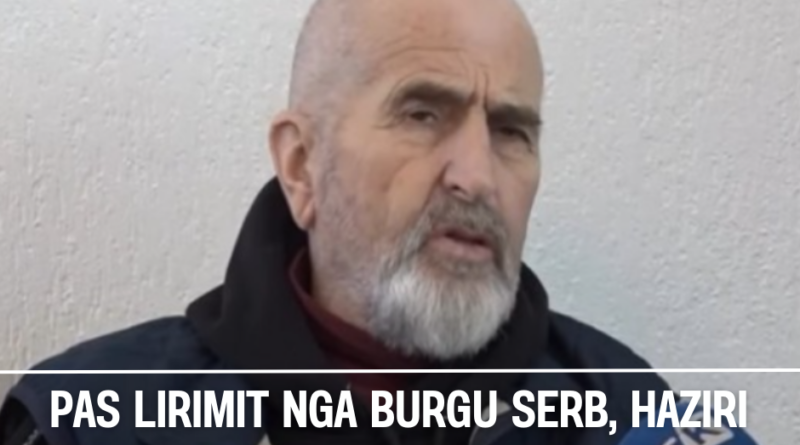 Pas lirimit nga burgu serb, Haziri apelon: Mos kaloni përmes Serbisë