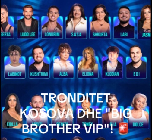 Tronditet Kosova dhe Big Brother VIP!