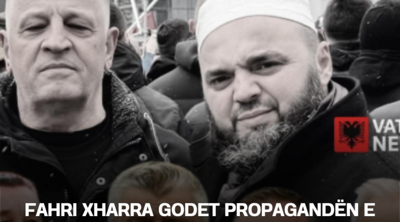 Fahri Xharra godet propagandën e hoxhallarëve: Po rrezikohet identiteti kombëtar