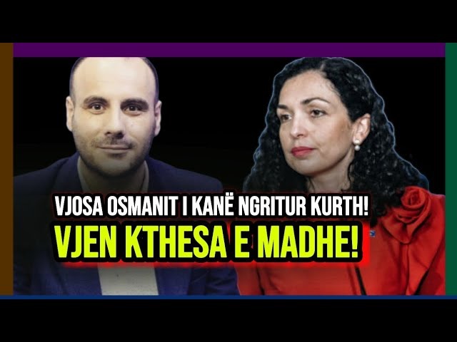 Vjosa Osmanit i kanë ngritur kurthin e madh? Vjen kthesa e madhe! Ndodh e pabesueshme