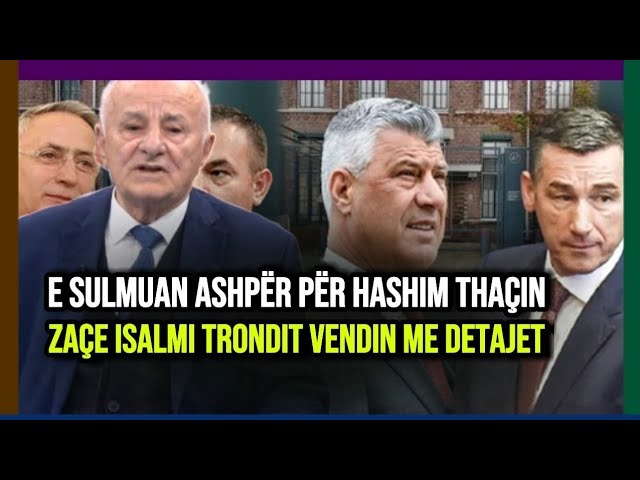 E sulmuan ashpër për Hashim Thaçin, Zaçe Isalmi trondit vendin me detajet! Kush ka të drejtë?